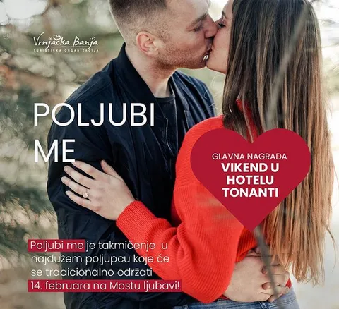 Poljubi me na Mostu ljubavi - Vrnjačka Banja (2023)