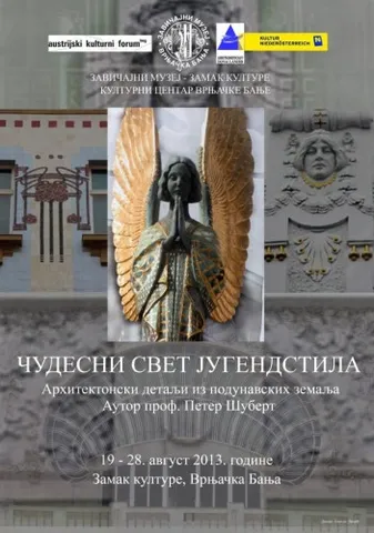 ČUDESNI SVET JUGENDSTILA u Vrnjačkoj Banji (2013)